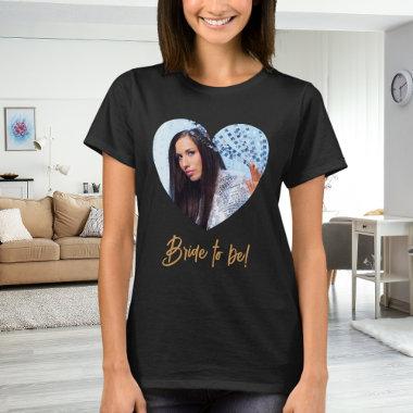 Photo heart bride to be T-Shirt