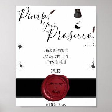 Pimp your Prosecco Pen & Inkwell Wedding Sign