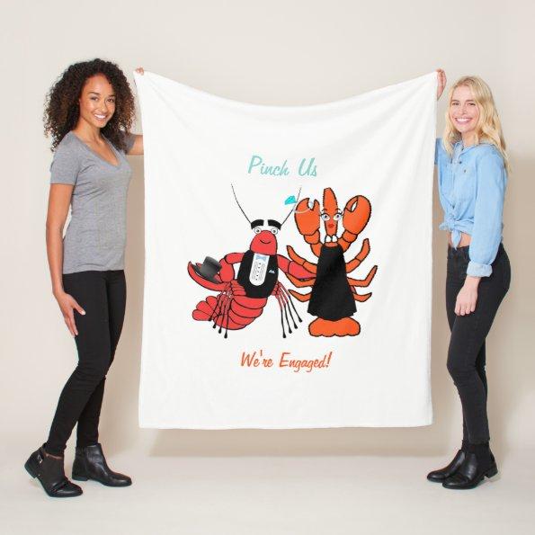 Pinch Us Were Engaged Crawfish Boil Party Fleece Blanket