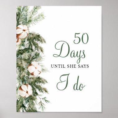 Pine Winter 50 Days Until I Do Bridal Shower Sign