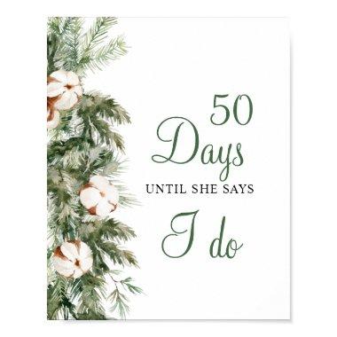 Pine Winter 50 Days Until I Do Bridal Shower Sign