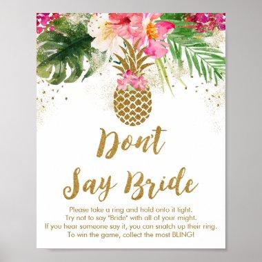 Pineapple Tropical Floral Don't Say Bride Game Poster