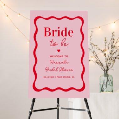 Pink and Red Retro Wave Bridal Shower Welcome Sign