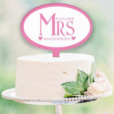 Pink Future Mrs Engagement Party Bridal Shower Cake Topper