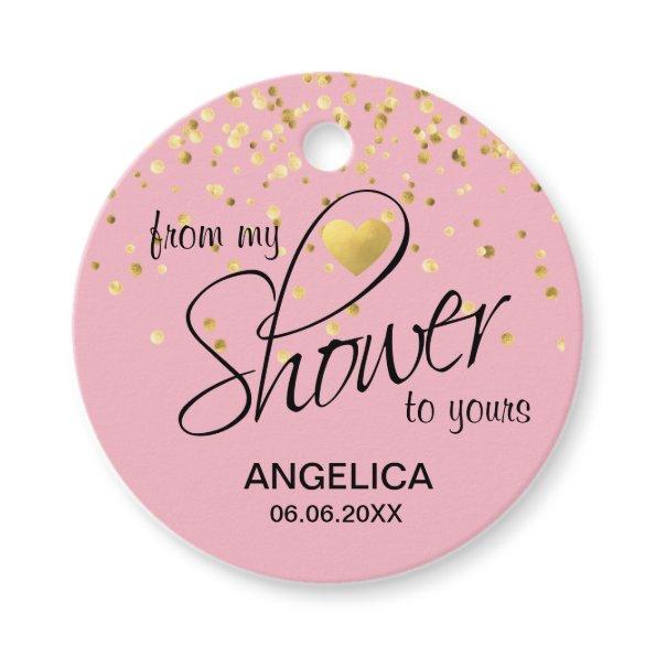 Pink Gold Bridal Shower - From My Shower to Yours Favor Tags