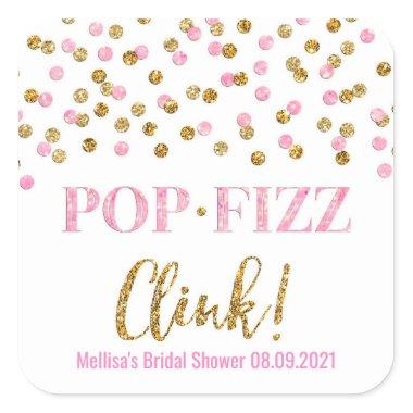 Pink Gold Confetti Pop Fizz Clink Bridal Shower Square Sticker