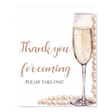 Pink Pearls and Prosecco Thank you for coming Sign
