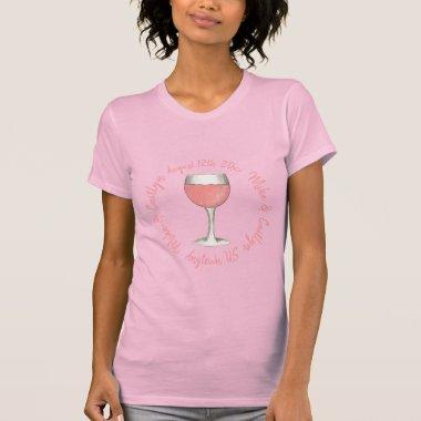 Pink Rosé Rose Wine Glass Wedding Bridal Shower T-Shirt