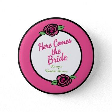 Pink Roses Bride Button, Bridal Shower Pinback Button