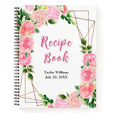 Pink Roses Floral Recipe Book