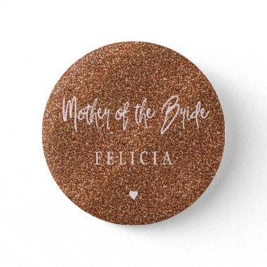 Pink typography copper glitter mother of the bride button