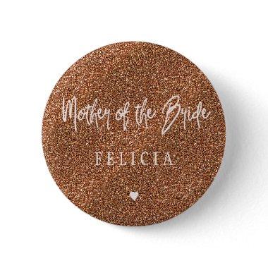 Pink typography copper glitter mother of the bride button