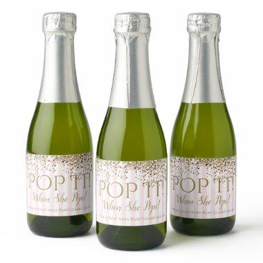 Pop It When She Pops! BABY Sparkle Shower Party Sparkling Wine Label