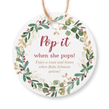 Pop it when she pops elegant Christmas wreath Favor Tags