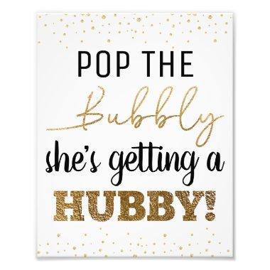 Pop the Bubbly 8x10  Sign