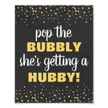 Pop the Bubbly 8x10  Sign