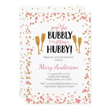 Pop The Bubbly I'm getting a Hubby invite