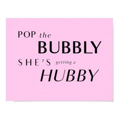 Pop The Bubbly, She's Getting a Hubby Back-Drop Poster