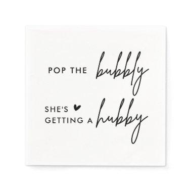 Pop The Bubbly She's Getting A Hubby Bridal Shower Napkins