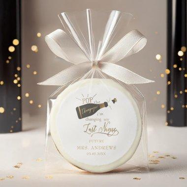 Pop the champagne i´m changing my last name! sugar cookie
