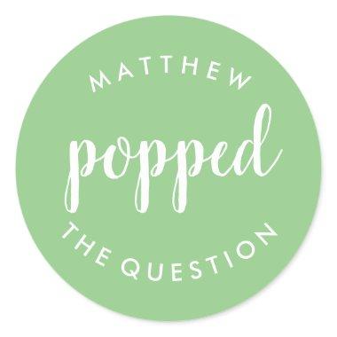 Popped the Question Sticker Sage Green
