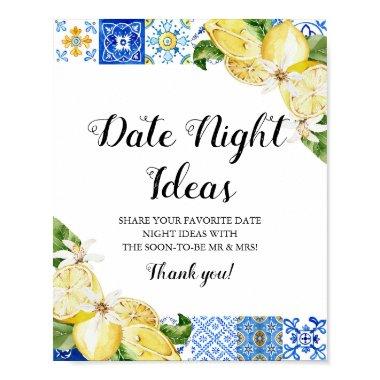 Positano Blue Tile Lemon Date Night Ideas Sign