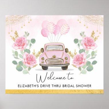 Pretty Pink Gold Drive Thru Bridal Shower Welcome Poster
