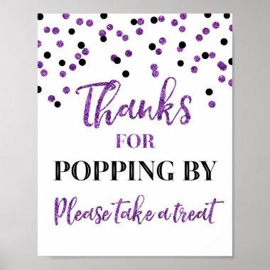 Purple Black Confetti Thanks Popping By Sign