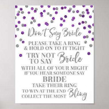 Purple Silver Confetti Don't Say Bride Game Sign