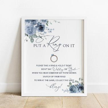Put a Ring on Dusty Blue Floral Bridal Shower Poster