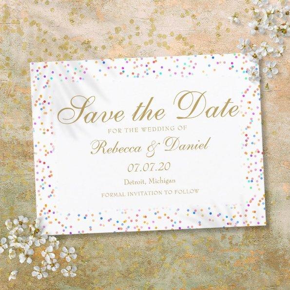 Rainbow Confetti Gold Script Save the Date Announcement Post