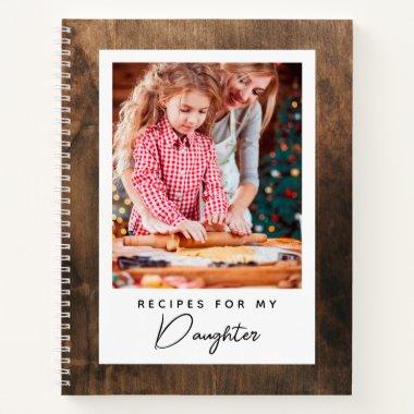 Recipes for My Daughter | Rustic Cookbook Notebook