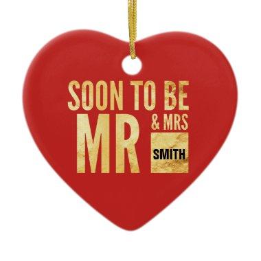 Red And Gold Soon To Be Mr And Mrs Custom Ceramic Ornament