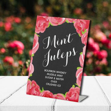 Red Roses Mint Juleps Pedestal Sign