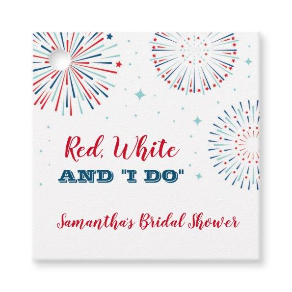 Red, White and I DO  Favor Tag