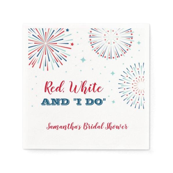 Red, White and I DO  Napkin