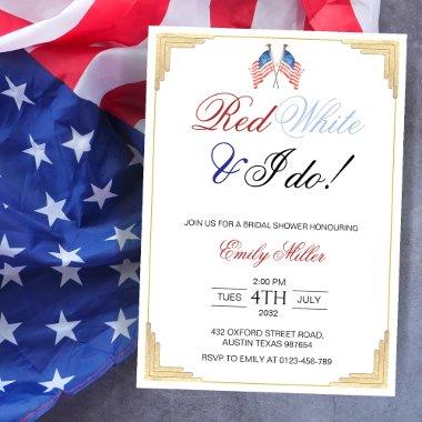Red White and I Do USA Patriotic