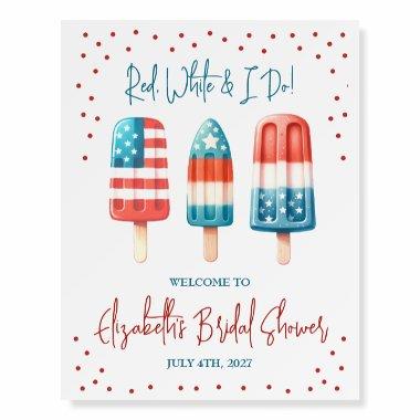 Red, White & I Do Patriotic Popsicle  Foam Board
