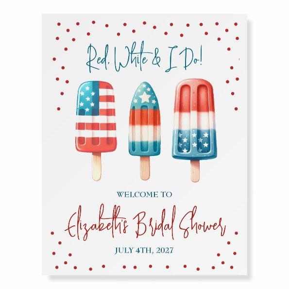 Red, White & I Do Patriotic Popsicle  Foam Board