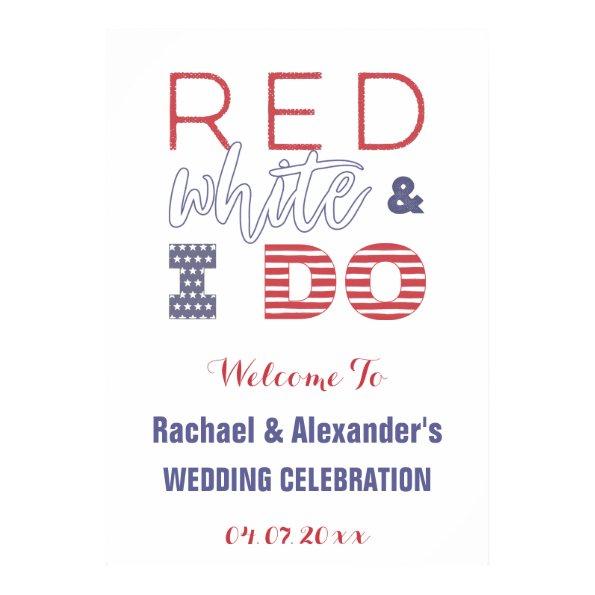 Red White & I DO Patriotic Wedding Shower Welcome Poster