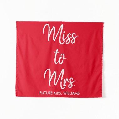Red White Miss to Mrs  Backdrop Prop