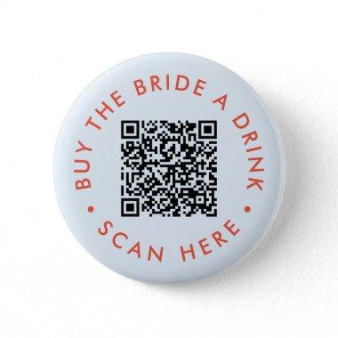 Retro Buy the Bride a Drink Bachelorette Party QR Button