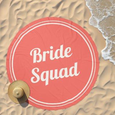 Retro Coral Red Bride Squad Bridesmaid Button Beach Towel