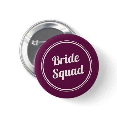 Retro Fuchsia Pink Bride Squad Bridesmaid Button