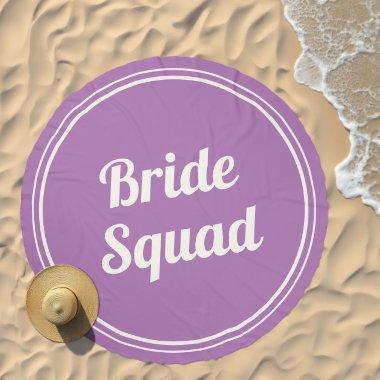 Retro Lavender Bride Squad Bridesmaid Button Beach Towel