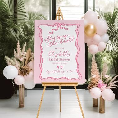 Retro Pink Bow She's Tying the Knot Welcome Foam Board