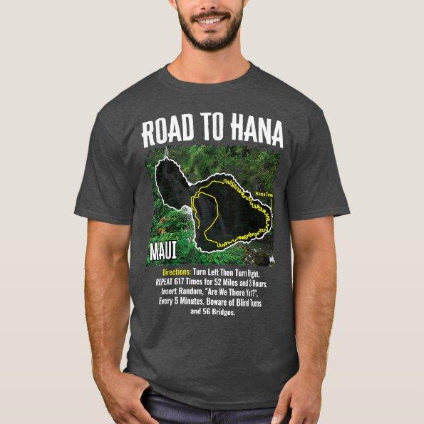 Road To Hana Map Maui Island Surfing Hawaiian Beac T-Shirt