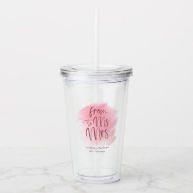 Rose and Gold Ms to Mrs  Square Acrylic Tumbler