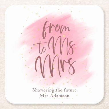 Rose and Gold Ms to Mrs Bridal Shower Square Paper Coaster