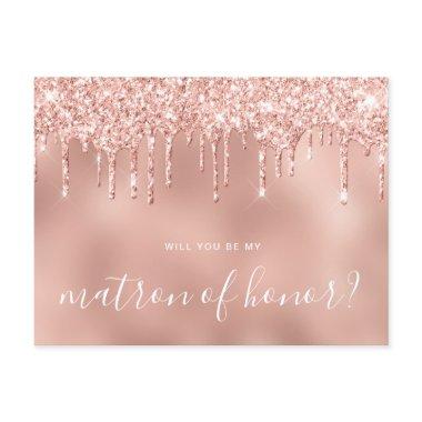 Rose gold drips will you be my matron of honor invitation post